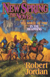 Alternative view 1 of New Spring (The Wheel of Time Series Prequel)