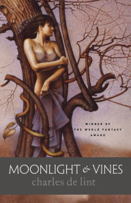 Title: Moonlight & Vines, Author: Charles de Lint