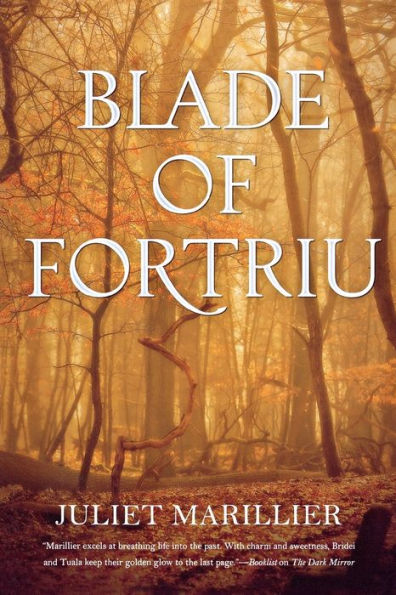 Blade of Fortriu (Bridei Chronicles Series #2)