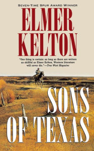 Title: Sons of Texas, Author: Elmer Kelton