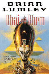 Title: Khai of Khem, Author: Brian Lumley