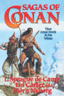 Sagas of Conan: Conan the Swordsman, Conan the Liberator, Conan & the Spider God