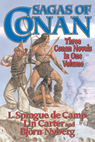 Sagas of Conan: Conan the Swordsman, Conan the Liberator, Conan & the Spider God