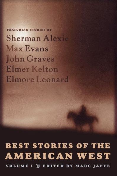 Best Stories of the American West, Volume I