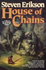 Title: House of Chains (Malazan Book of the Fallen Series #4), Author: Steven Erikson