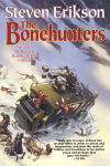 Alternative view 1 of The Bonehunters (Malazan Book of the Fallen Series #6)