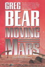 Moving Mars (Queen of Angels Series #2)