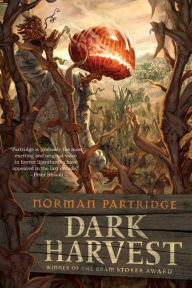 Title: Dark Harvest, Author: Norman Partridge