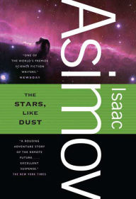 Free downloads books in pdf The Stars, Like Dust by Isaac Asimov 