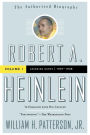 Robert A. Heinlein: In Dialogue with His Century, Volume 1: Learning Curve (1907-1948)