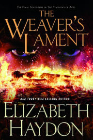 Title: The Weaver's Lament, Author: Elizabeth Haydon