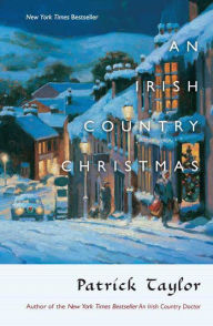 Free download audio books for ipod An Irish Country Christmas English version by Patrick Taylor, Patrick Taylor FB2 9781250869005