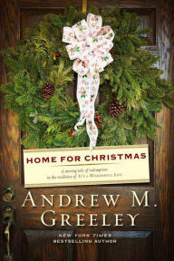 Home for Christmas: A Novel