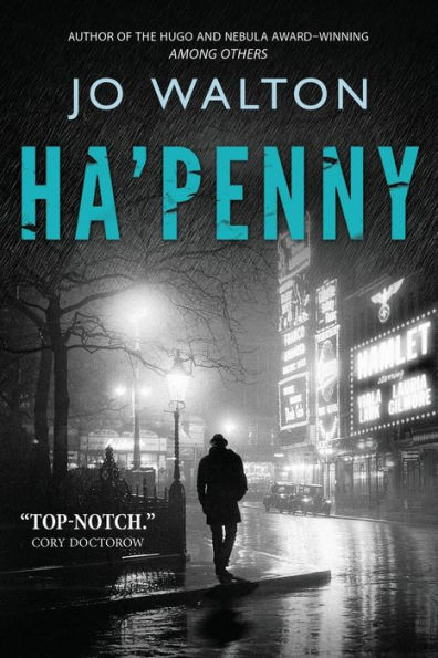 Ha'penny: A Story of a World that Could Have Been