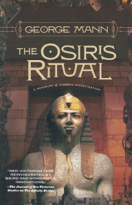 Title: The Osiris Ritual (Newbury & Hobbes Investigation #2), Author: George Mann