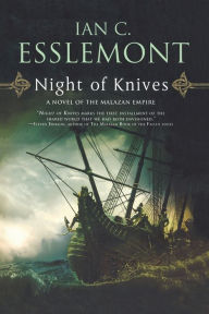 Title: Night of Knives (Malazan Empire Series #1), Author: Ian C. Esslemont
