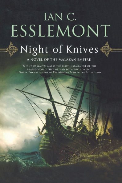 Night of Knives (Malazan Empire Series #1)