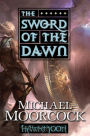 The Sword of the Dawn (Runestaff Series #3)