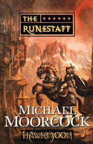 Title: The Runestaff (Runestaff Series #4), Author: Michael Moorcock