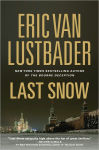 Alternative view 1 of Last Snow (Jack McClure Series #2)