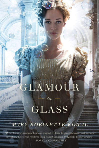 Glamour Glass (Glamourist Histories Series #2)