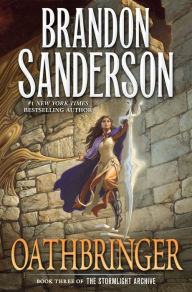 Title: Oathbringer (Stormlight Archive Series #3), Author: Brandon Sanderson