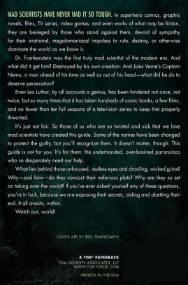 The Mad Scientist S Guide To World Domination Original Short Fiction For The Modern Evil Genius By John Joseph Adams Paperback Barnes Noble