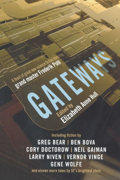 Gateways: Short Stories Honor of Frederik Pohl