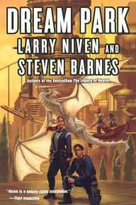 Title: Dream Park (Dream Park Series #1), Author: Larry Niven