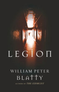 Title: Legion, Author: William Peter Blatty