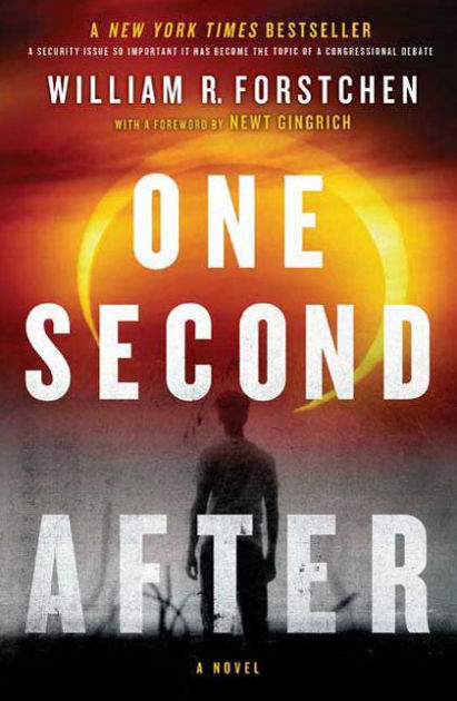 One Second After (John Matherson Series #1) by William R. Forstchen ...