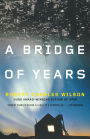 A Bridge of Years