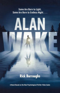 Title: Alan Wake, Author: Rick Burroughs