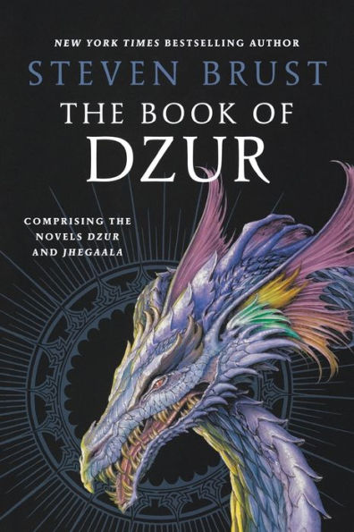 The Book of Dzur: Comprising the Novels Dzur and Jhegaala