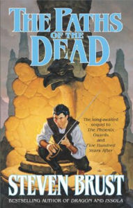 Title: The Paths of the Dead: Book One of the Viscount of Adrilankha, Author: Steven Brust