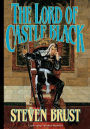Alternative view 1 of The Lord of Castle Black: Book Two of the Viscount of Adrilankha