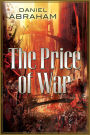 The Price of War: An Autumn War and The Price of Spring (Long Price Quartet #3 & 4)