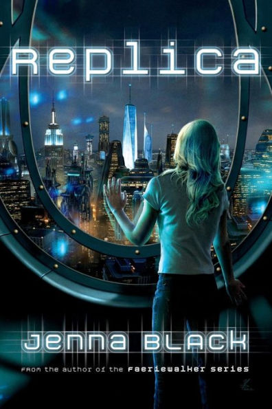 Replica (Replica Trilogy Series #1)