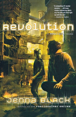 Revolution (Replica Trilogy Series #3)