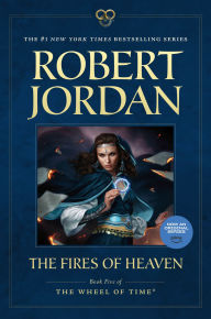 Title: The Fires of Heaven (The Wheel of Time Series #5), Author: Robert Jordan