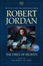 The Fires of Heaven (The Wheel of Time Series #5)