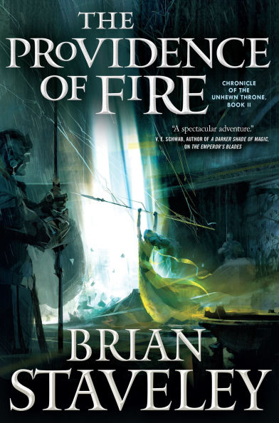 the Providence of Fire (Chronicle Unhewn Throne Series #2)