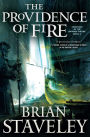 The Providence of Fire (Chronicle of the Unhewn Throne Series #2)
