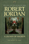 Alternative view 1 of A Crown of Swords (The Wheel of Time Series #7)