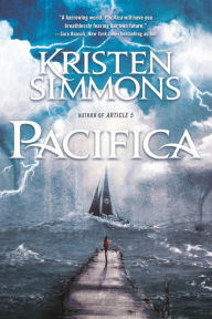 Title: Pacifica, Author: Kristen Simmons