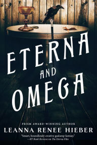 Eterna and Omega: The Eterna Files #2