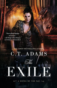 Title: The Exile: Book One of the Fae, Author: C. T. Adams