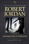 Alternative view 1 of Crossroads of Twilight (The Wheel of Time Series #10)