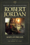 Alternative view 1 of Knife of Dreams (The Wheel of Time Series #11)