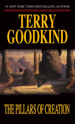 The Pillars of Creation (Sword of Truth Series #7) by Terry Goodkind,  Paperback | Barnes & Noble®
